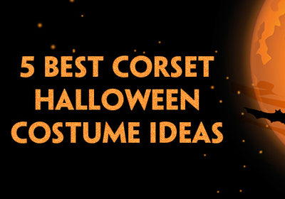 5 Best Corset Halloween Costume Ideas